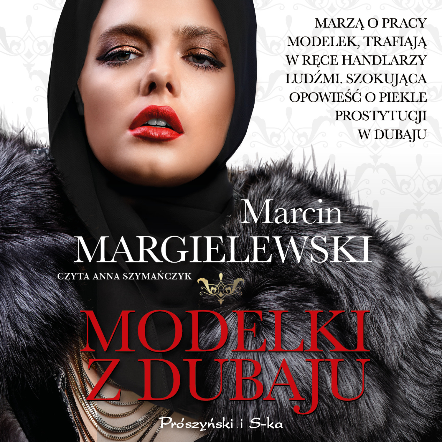 Modelki z Dubaju - Marcin Margielewski - Audiobook Mp3 ...