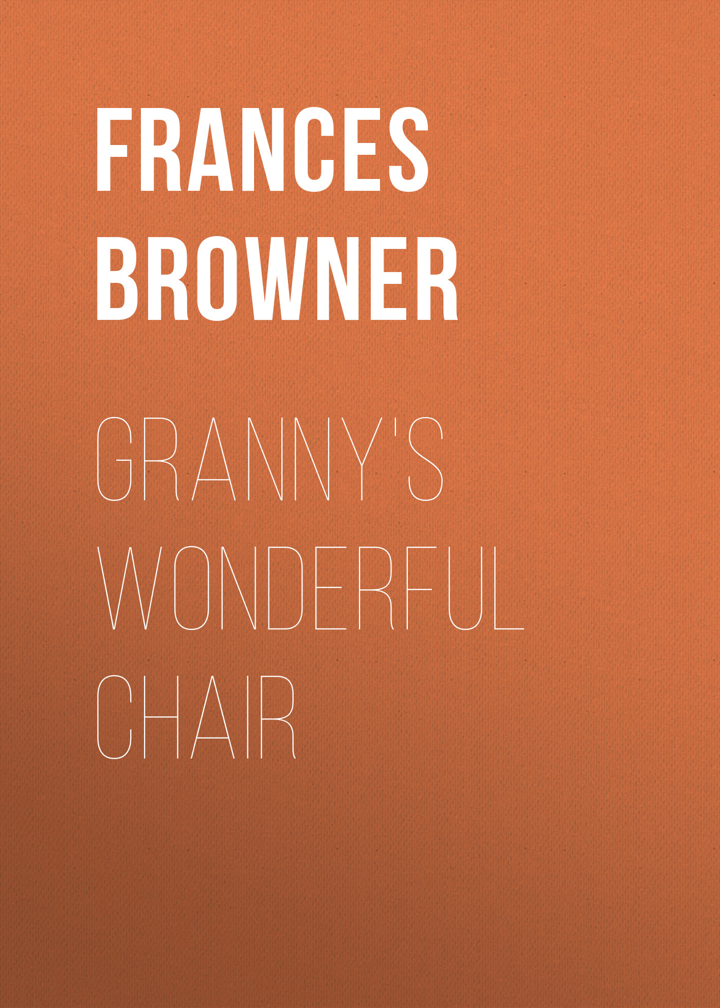 Granny\'s Wonderful Chair