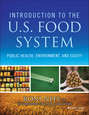 Introduction to the US Food System