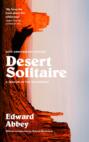 Desert Solitaire: A Season in the Wilderness