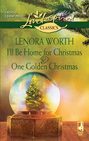 I\'ll Be Home for Christmas and One Golden Christmas: I\'ll Be Home For Christmas \/ One Golden Christmas