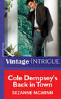 Cole Dempsey\'s Back In Town