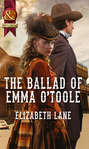 The Ballad of Emma O\'Toole