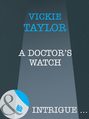 A Doctor\'s Watch