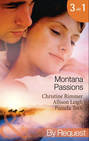 Montana Passions: Stranded With the Groom \/ All He Ever Wanted \/ Prescription: Love