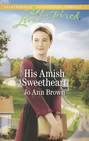 His Amish Sweetheart