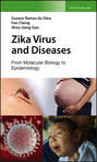 Zika Virus and Diseases