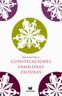 Constelaciones familiares exitosas