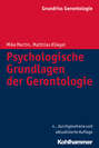 Psychologische Grundlagen der Gerontologie