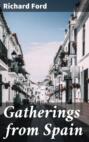 Gatherings from Spain