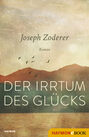 Der Irrtum des Glücks