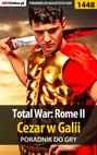 Total War: Rome II - Cezar w Galii