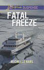 Fatal Freeze