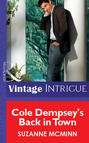 Cole Dempsey\'s Back In Town