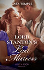 Lord Stanton\'s Last Mistress