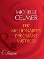The Millionaire\'s Pregnant Mistress