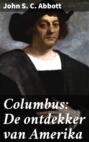 Columbus: De ontdekker van Amerika