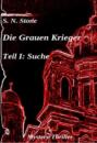 Die Grauen Krieger