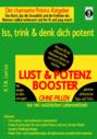 LUST & POTENZ-BOOSTER – Iss, trink & denk dich potent