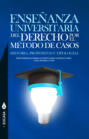 Enseñanza universitaria del derecho por el método de casos