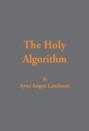 The Holy Algorithm