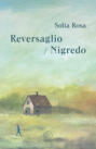 Reversaglio\/Nigredo