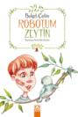 ROBOTUM ZEYTIN