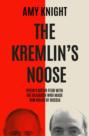 The Kremlin\'s Noose