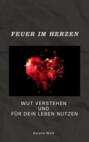 Feuer im Herzen