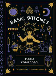 Basic Witches. Magia kobiecości